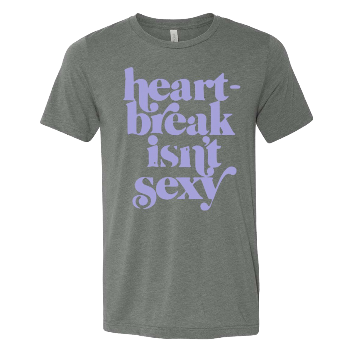 Heart-Break Isn't Sexy Tee